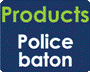 Winston police baton - the best police baton available today